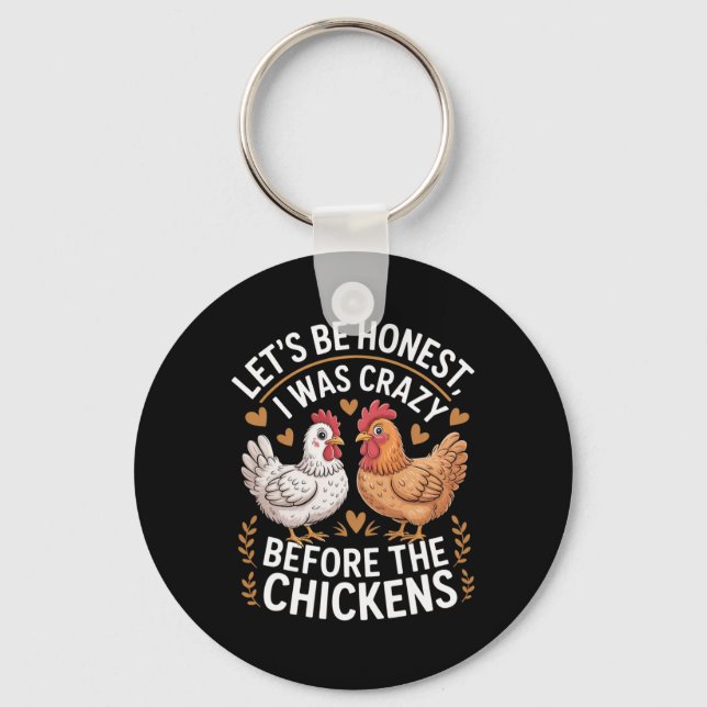 Funny Crazy Chicken Lady Joke Ckyard Poultry Lover Keychain (Front)