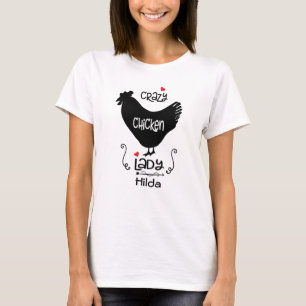 Funny Crazy Chicken Lady Personalized T-Shirt
