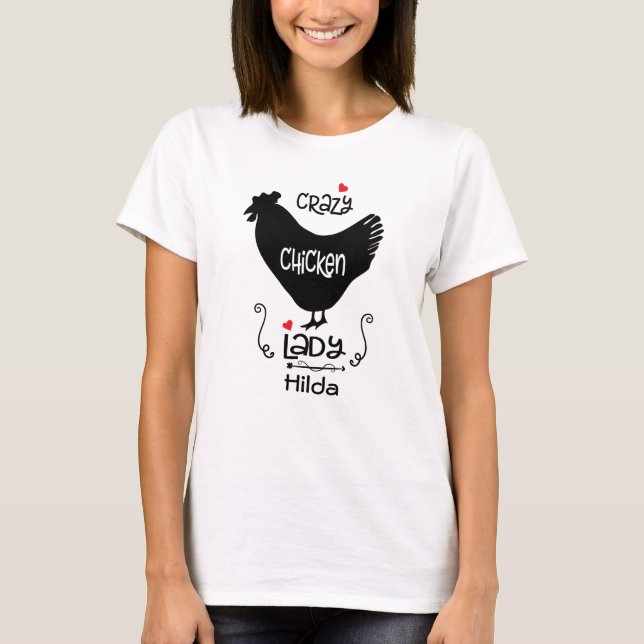 Funny Crazy Chicken Lady Personalized T-Shirt (Front)