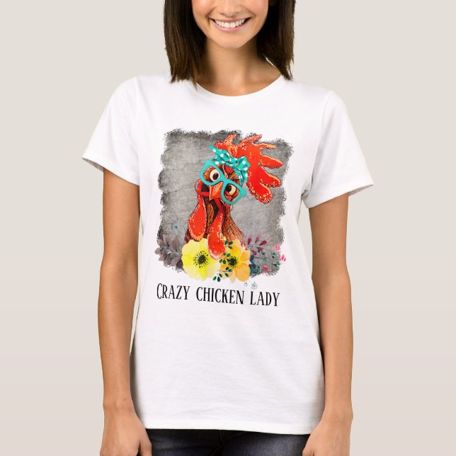 funny crazy chicken lady word art T-Shirt (Front)