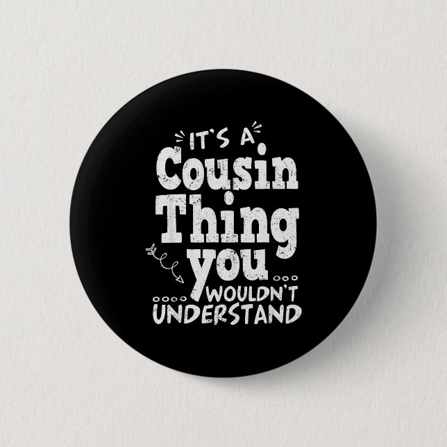 Funny Crazy Cousin Crew Family Matching Group Blac Button (Front)
