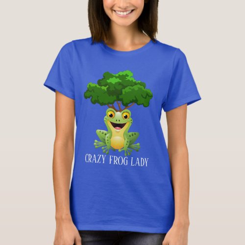 Funny Crazy frog lady add text T_Shirt