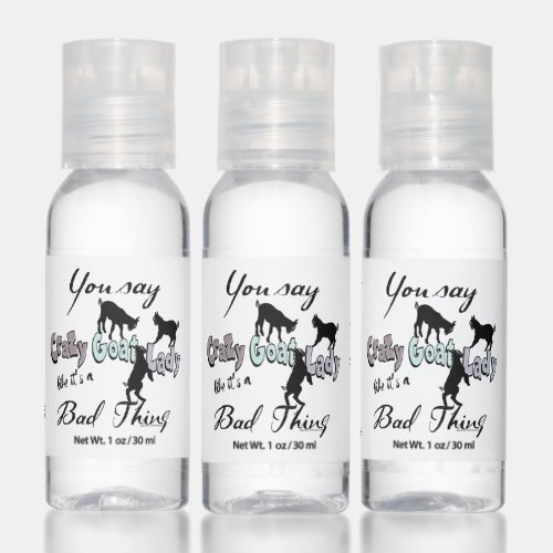 Funny Crazy Goat Lady Hand Sanitizer