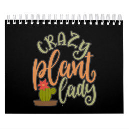 Funny Crazy Plant Lady Best Plant Lover Calendar