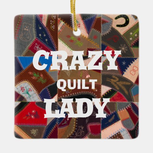 Funny Crazy Quilt Lady Custom Patchwork Quilt Ceramic Ornament