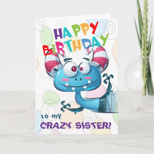 Funny Crazy Sister Birthday Card