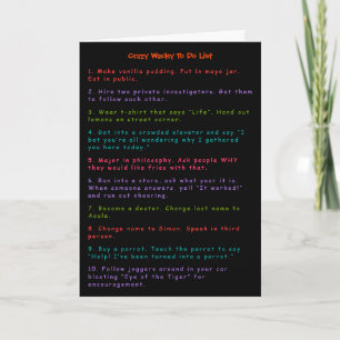 Funny Crazy Wacky Pranks To Do List Humor LOL Fun Card