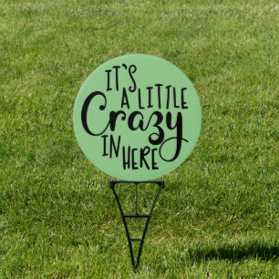 funny crazy word art sign