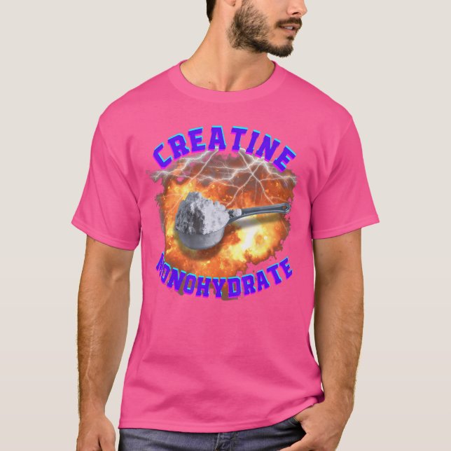 Funny Creatine T-Shirt (Front)
