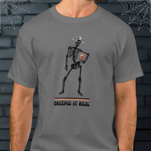 Funny Creepin It Real Skeleton Drinking Halloween  T-Shirt