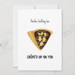Funny Crepe Birthday Card<br><div class="desc">Another birthday has crêpe'd up on you  - funny pun birthday card with an illustration of a chocolate crepe with banana slices.</div>