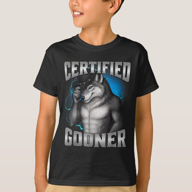 Funny Cringe Sigma Wolf Certified Gooner  T-Shirt (Front)