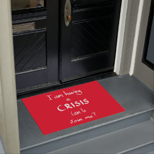 Funny Crisis Handwritten Panic Humour Slogan Red Doormat