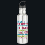 Funny CRNA / Anesthesiologist Can’t Fix Stupid Stainless Steel Water Bottle<br><div class="desc">A perfect gift for any Anesthesiologist, Nurse Anesthetist, Anesthesiology Resident and more! Show your appreciation and kindness with our "I can't Fix Stupid But I Can Sedate it, Paralyze it, and Intubate it - Anesthesiology water bottle. Perfect for Doctor Appreciation Week, Christmas, or any other occasion - this cheeky quote...</div>