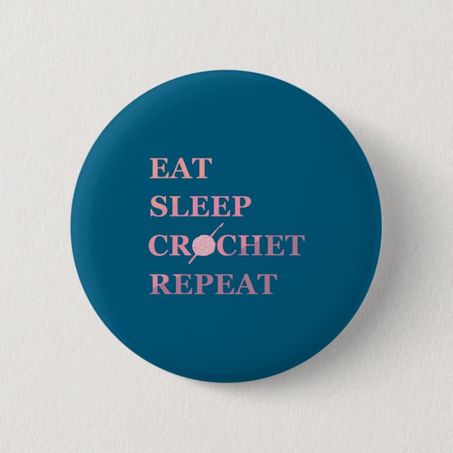 Funny Crochet Quote  Button (Front)