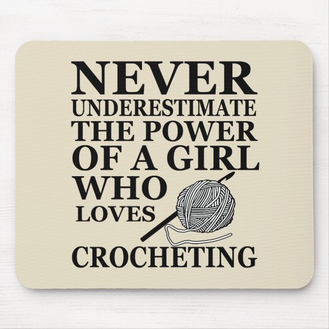 Funny crochet quotes crocheters gift mouse pad (Front)