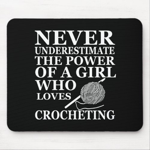 Funny crochet quotes crocheters sayings mouse pad