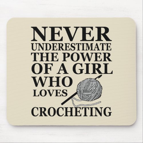 Funny crochet quotes crocheters sayings mouse pad