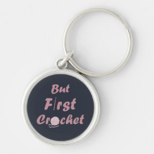 Funny crochet saying knitting quote keychain