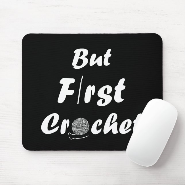 Funny crochet saying knitting quote mouse pad (With Mouse)