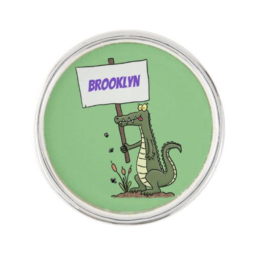 Funny crocodile aligator with sign cartoon lapel pin