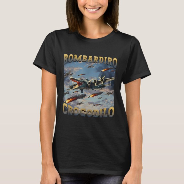 Funny Crocodile Meme Bombardiro Crocodilo Funny Br T-Shirt (Front)