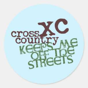 Funny Cross Country Running © Keeps me off Streets Classic Round Sticker