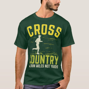Funny Cross Country Running Runner Marathon Gift T-Shirt