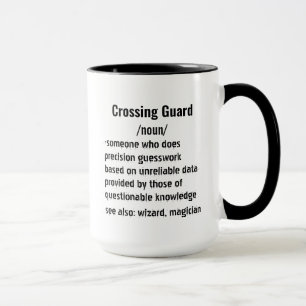 Funny Crossing Guard Definition gifts Mug