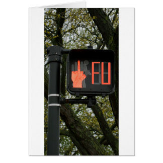 Funny Crosswalk says FU Cards