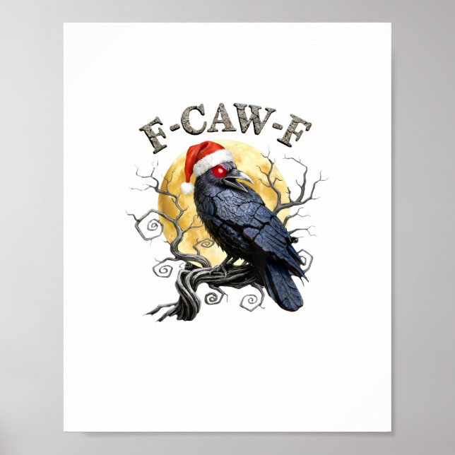 Funny Crow F-Caw-F Bird Gothic Christmas Santa Hat Poster (Front)