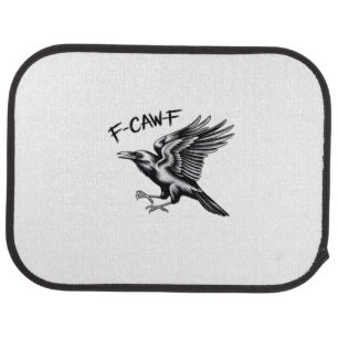 Funny Crow F-Caw-F Essential Minimal Clean Car Floor Mat