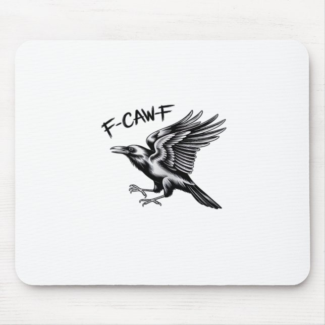 Funny Crow F-Caw-F Essential Minimal Clean Mouse Pad (Front)