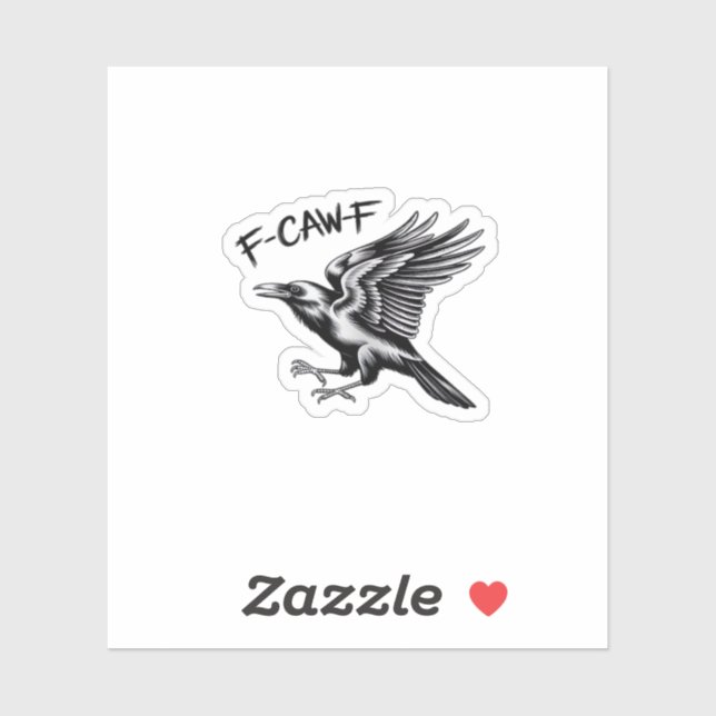 Funny Crow F-Caw-F Essential Minimal Clean Sticker (Sheet)
