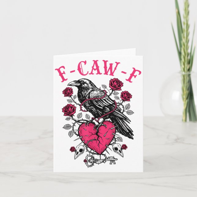 Funny Crow F-caw-f Valentines Day Black Bird Fcawf Card (Front)