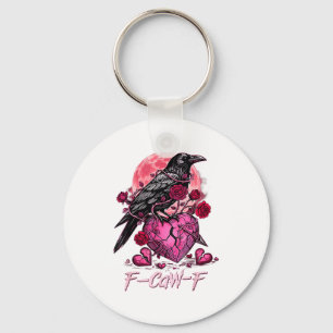 Funny Crow F-caw-f Valentines Day Black Bird Fcawf Keychain