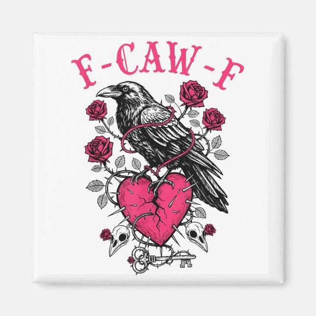 Funny Crow F-caw-f Valentines Day Black Bird Fcawf Magnet (Front)