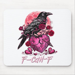 Funny Crow F-caw-f Valentines Day Black Bird Fcawf Mouse Pad