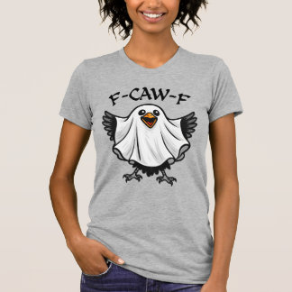 Funny Crow Ghost “F-CAW-F” Halloween, Spooky Humor T-Shirt