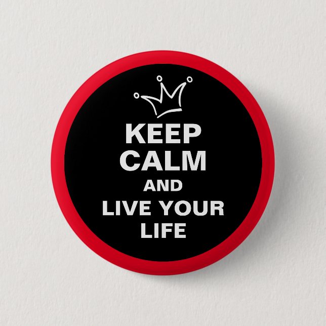 Funny Crown white & KEEP CALM + text Button (Front)