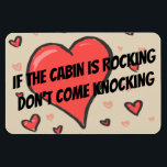 Funny Cruise Cabin Door Magnet<br><div class="desc">Bring some laughs along on your vacation with this funny magnet to display on your cruise ship cabin or stateroom door!</div>