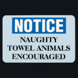 Funny Cruise Cabin Door Magnet - Naughty Towels<br><div class="desc">Bring some laughs along on your vacation with this funny magnet to display on your cruise ship cabin or stateroom door!</div>
