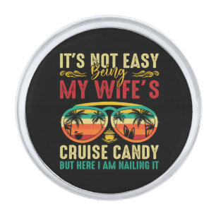 Funny Cruise Candy Husband Silver Finish Lapel Pin