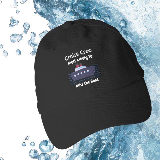 Funny Cruise Crew ' Most Likely' Black Personalize Performance Cap (Creator Uploaded)