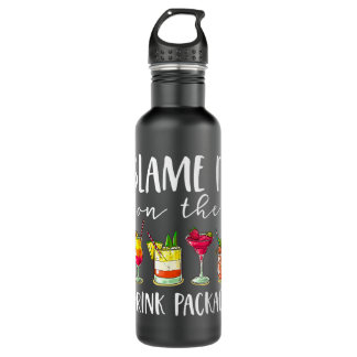 Funny Cruise Gifts Blame It On The Drink Package  Stainless Steel Water Bottle