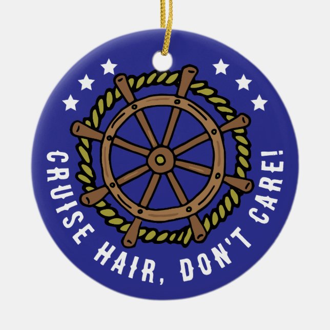 Funny Cruise Lover Quote Christmas Ceramic Ornament (Front)