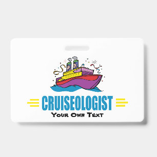 Funny Cruise Ship Badge