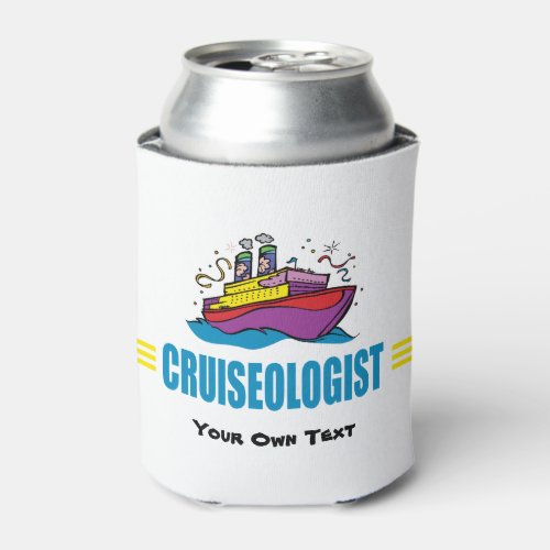 Funny Cruise Ship Can Cooler