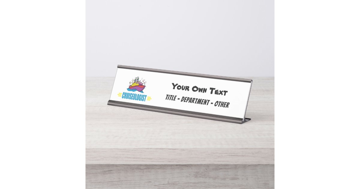 Funny Cruise Ship Desk Name Plate Zazzle Com