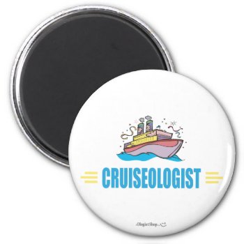 Funny Cruise Ship Magnet by OlogistShop at Zazzle